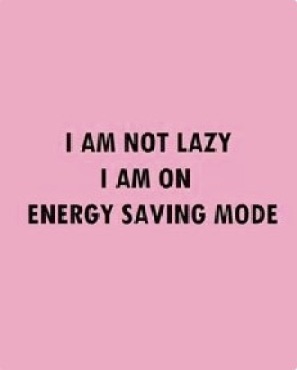 im_not_lazy